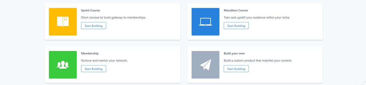 Start from a course, a membership, or build your own